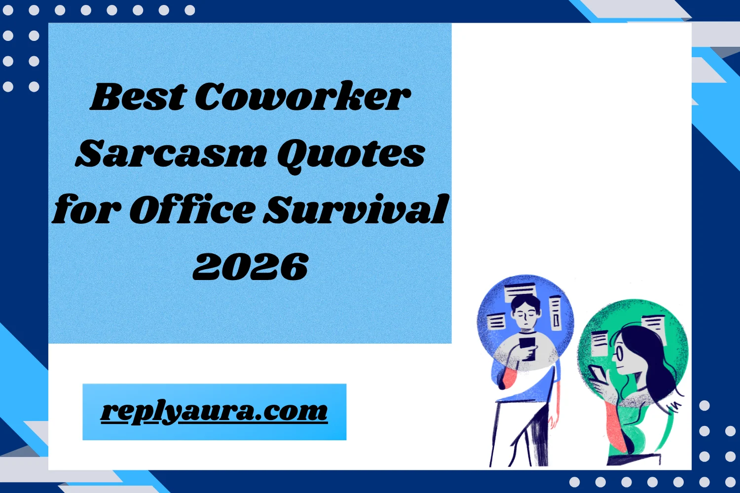 Best Coworker Sarcasm Quotes for Office Survival