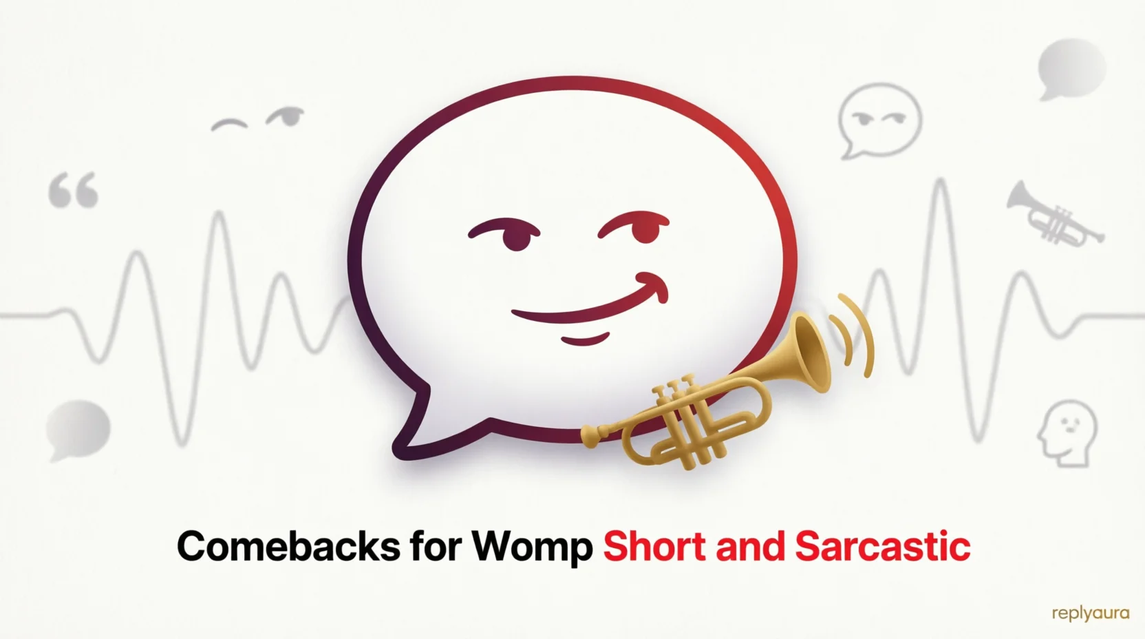 Comebacks for Womp Short 2026