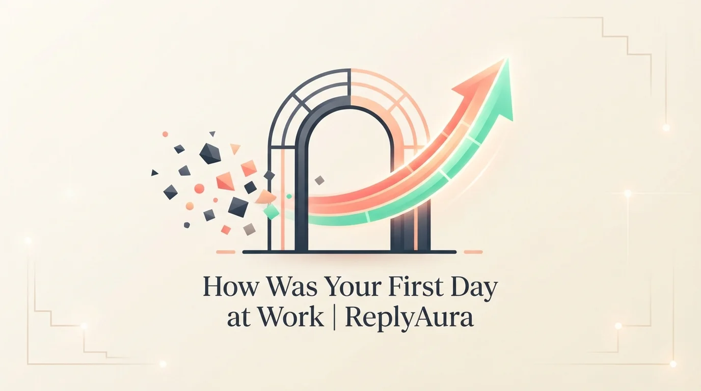 How Was Your First Day at Work 2026
