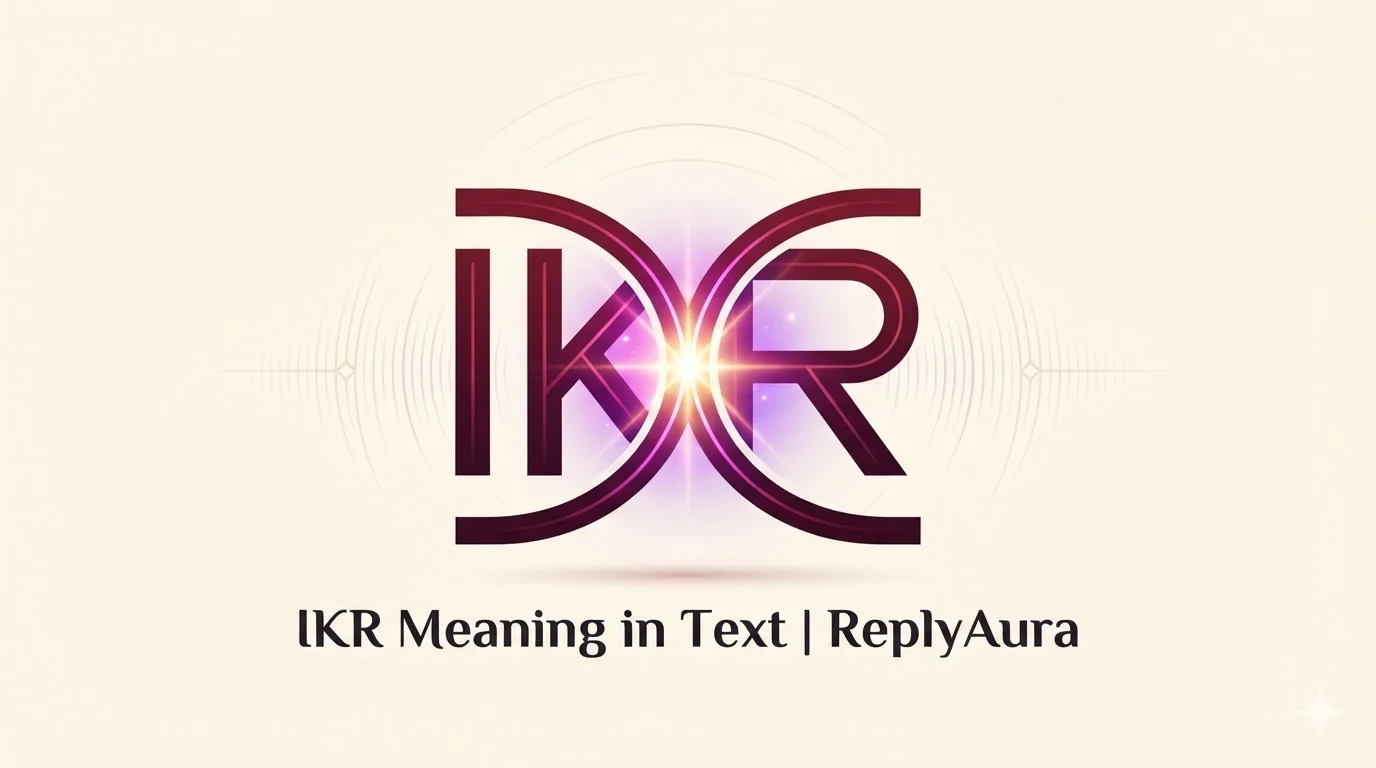 IKR Meaning in Text 2026